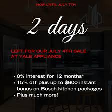 July 7, 2021 has already passed. Yale Appliance On Twitter 2 Days Left For Our July 4th Sale Make Sure To Order Before 4 Pm On Sunday July 7th To Get The Best Deals Click Here For More