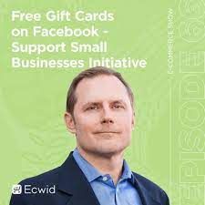 Choose the partner you want to sell your gift cards through. Free Gift Cards On Facebook Support Small Businesses Initiative By The Ecwid E Commerce Show
