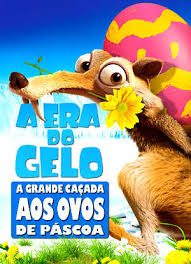 A Era Do Gelo - A Grande Caçada Aos Ovos De Páscoa