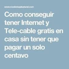 Como Conseguir Tener Internet Y Tele Cable Gratis En Casa Sin Tener Que Pagar Un Solo Centavo Como Tener Internet Antenas Para Tv Antena De Television