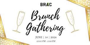BRAC Brunch Gathering 2026