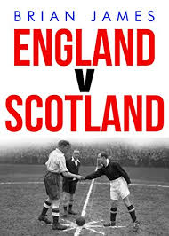 It was contested by the national teams of scotland and england. Amazon Com England V Scotland Ebook James Brian Kindle Store