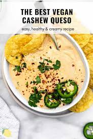 Best Creamy Vegan Cashew Queso Eat With Clarity Recipe Healthy Cheese Dip Vegan Queso Vegan Cashew Cheese