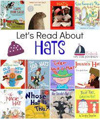 Lets Read Books About Hats Link Up 97 Preschool Books Preschool Hat Children S Literature