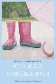 stellen sie sich vor es sind ferien und regen verhagelt ihnen die stimmung was tun wir empfehlen spannende ausfl ausflug ausfluge mit kindern ausflug nrw