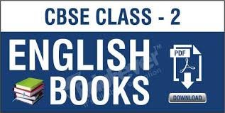 Free ncert solutions for class 2 english. Download Cbse Class 2 English Ncert Books 2020 21 Session In Pdf