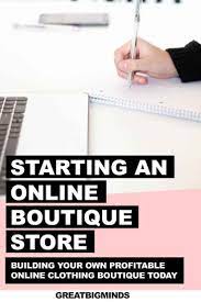 How To Start Online Boutique Business 6 Steps To Build A Profitable Store Online Boutique Business Starting An Online Boutique Work From Home Tips