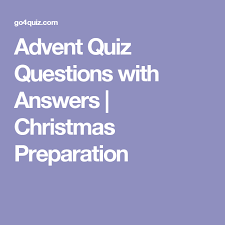 10 trivia questions, rated average. Advent Quiz Questions With Answers Christmas Preparation Quiz Questions And Answers Gk Quiz Questions Trivia Questions And Answers