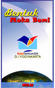 The types of maintenance vary due to the terrain factor. Bentuk Muka Bumi For Android Apk Download