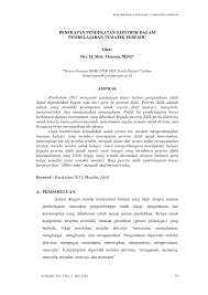 Pendekatan saintifik dalam aktivitas belajar mengajar dilakukan dengan tujuan agar siswa mampu memiliki kapabilitas dalam berpikir (thinking skill) kritis, ilmiah dan analitis. Http Syekhnurjati Ac Id Jurnal Index Php Ibtida Article Download 590 511