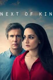Next of Kin | Rotten Tomatoes