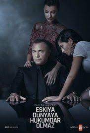 Check spelling or type a new query. Eskiya Dunyaya Hukumdar Olmaz Poster Film Izleme Tek Parca