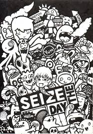 Doodle Seize The Day Doodle Art Doodle Art Drawing Doodle Drawings
