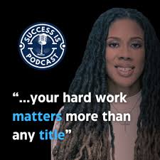 Success Is _ Podcast • A podcast