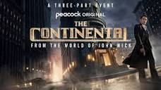 Watch The Continental: From the World of John Wick | Peacock