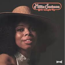 STILL CAUGHT UP (LP)/MILLIE  JACKSON/ミリー・ジャクソン｜SOUL/BLUES/GOSPEL｜ディスクユニオン・オンラインショップ｜diskunion.net