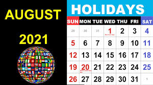 The perfect time to get away. August 2021 Holidays And Observances Around The World Youtube