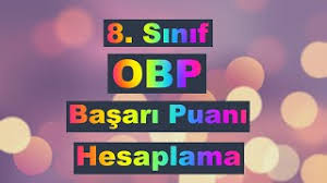 Ortaöğretim başarı puanı (obp) nasıl hesaplanır? 8 Sinif Obp Puani Nasil Hesaplanir Youtube