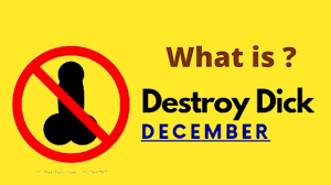 what is destroy dick december in hindi ( DDD ) | India | destroy dick  december kya hota hai |meaning - YouTube