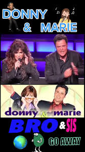 Donny and Marie Osmond Singing 'Make the World Go Away'