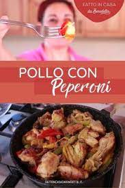 Sempre per quanto riguarda i peperoni, il mio consiglio per rendere il piatto rapidissimo è di usare i peperoni. 15 Idee Su Ricette Con I Peperoni Ricette Peperoni Ricette Facili