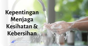 K3lh adalah kesehatan keselamatan kerja dan lingkungan hidup, berikut pengertian, sejarah, ciri ciri, tujuan, sasaran dan dasar hukum k3lh. Kepentingan Menjaga Kesihatan Dan Kebersihan Diri