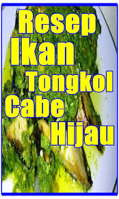 Resep ikan tongkol cabai hijau. Resep Tongkol Masak Cabai Hijau Pedas Terlengkap For Android Apk Download