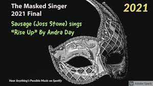 The Masked Singer Uk Final 2021 Sausage Joss Stone Sings Rise Up By Andra Day Youtube