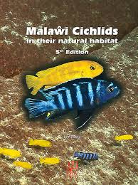 Malawi Cichlids in their Natural Habitat, 5th Edition 2016, by Ad Konings