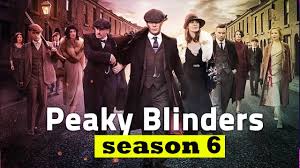 This will be the final season of bbc's. Peaky Blinders Season 6 Release Date On Netflix Plot Cast Details Upcoming Series Youtube