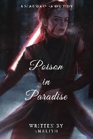 The recommendations are split into categories, so you can look at stories that are in the trilogy timeline, take place in the expanded universe, are humorous, or involve character romances. Poison In Paradise A Star Wars Fanfiction Royal Road