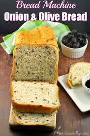 Bread Machine Onion Olive Bread Food Meanderings Recipe Olive Bread Bread Recipes Homemade Bread Machine Recipes