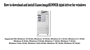 Télécharger pilote d'imprimante canon imagerunner 2520 gratuit driver logiciels installation pour. How To Download And Install Canon Imagerunner 2530i Driver Windows 10 8 1 8 7 Vista Xp Youtube