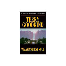 Wizard S First Rule Sword Of Truth 1 By Terry Goodkind Paperback Sword Of Truth Terry Goodkind Books