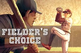Make-Up Games: The Fielder's Choice | Baseball Prospectus