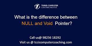 What Is The Difference Between Null And Void Pointer Tccicomputercoaching Com Learning Methods Pointers Void