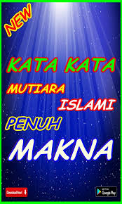 Maka sesungguhnya bersama kesulitan itu ada. Kata Kata Mutiara Islami Penuh Makna Fur Android Apk Herunterladen