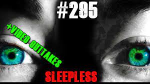 This story has been marked for review for the following reason(s): Sleepless Intensive Schlafprobleme Creepypasta Wiki