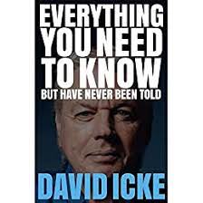 The freedom song ('david icke is a lunatic'). Everything You Need To Know But Have Never Been Told By David Icke English Edition Ebook Icke David Amazon De Kindle Shop