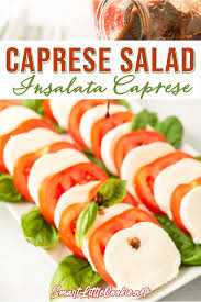 Caprese Salad Insalata Caprese Smart Little Cookie Recipe In 2020 Caprese Recipes Caprese Salad Insalata Caprese