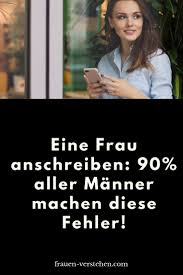 Frauen Anschreiben 90 Der Manner Machen Diese 6 Fehler Frauen Verstehen Frauen Anschreiben Flirten Tipps Frauen Verstehen