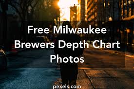 1000 Beautiful Milwaukee Brewers Depth Chart Photos