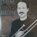 Tom Malone Discography: Vinyl, CDs, & More