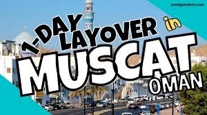 Tersilap jalan guna jalan lama maka lambat la sampai ke melaka. Layover In Muscat Oman 1 Day Itinerary Ummi Goes Where