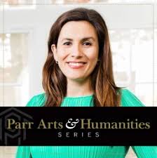 Parr Arts &amp; Humanities Series presents Kate Andersen Brower