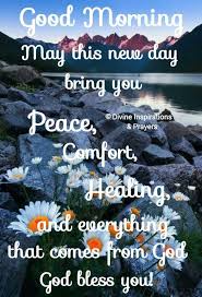 A new day is always a blessing, a reason to be thankful. Pin By Suzzette B On A Spiritual Message Good Night Blessings Good Morning Messages Good Morning Quotes