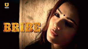 Bribe | ULLU | Watch Full Episode - YouTube