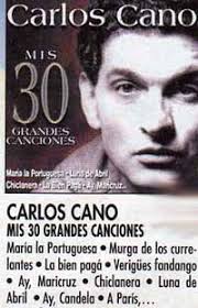 CARLOS CANO -CANCIÓN ESPAÑOLA