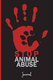 Find out more other animal cruelty drawings, animal cruelty drawings, stop animal cruelty drawings. Amazon Com Stop Animal Abuse Journal A Personal Journal For Sounding Off 110 Pages Of Personal Writing Space 6 X 9 Diary Write Doodle Notes Sketch Pad 9781722976989 Publishing Fuck That Books
