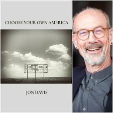 Choose Your Own America by Jon Davis